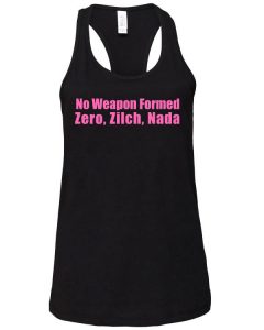 No Weapon Formed - Zero, Zilch, Nada