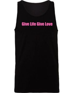 Give Life Give Love