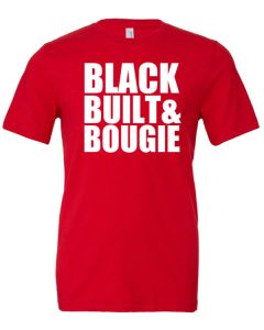 Black Built & Bougie Shirts