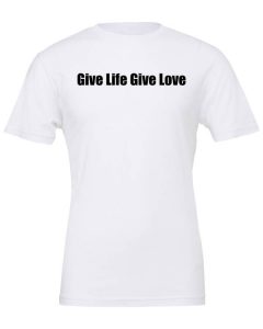 Give Life Give Love