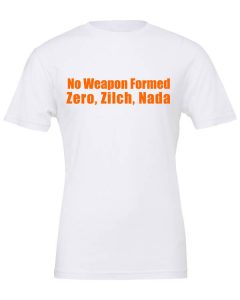 No Weapon Formed - Zero, Zilch, Nada